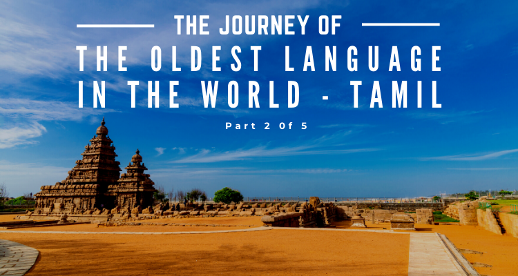 The Oldest Language in the World - Tamil